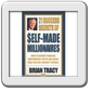 21 Success Secrets of Self-Made Millionaires